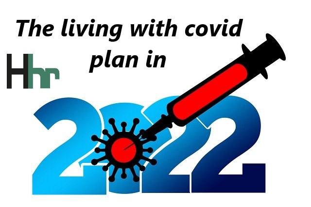 the living with covid plan in 2022 #hillhr